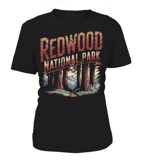 Redwood National park vintage Women's T-Shirt