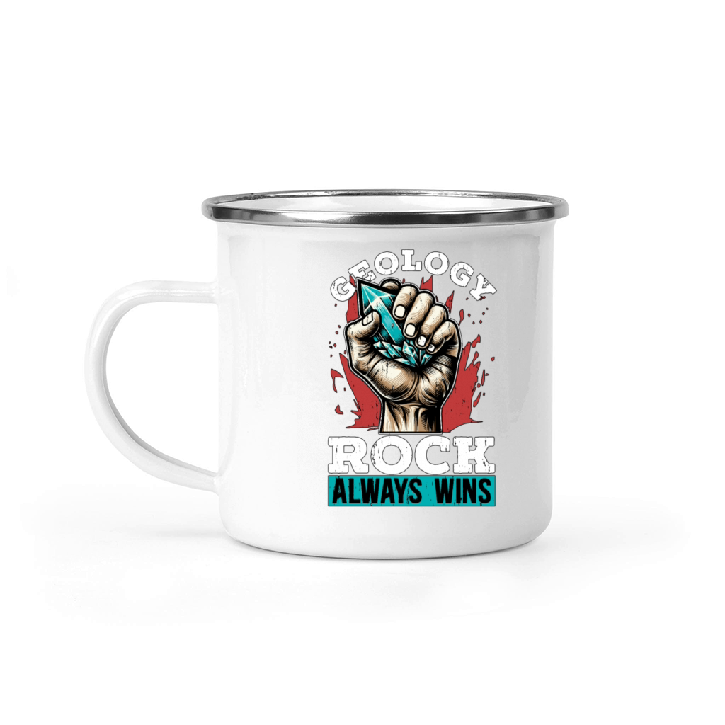 Geologist Geology Rock Always Wins Rockhounding Camping Mug