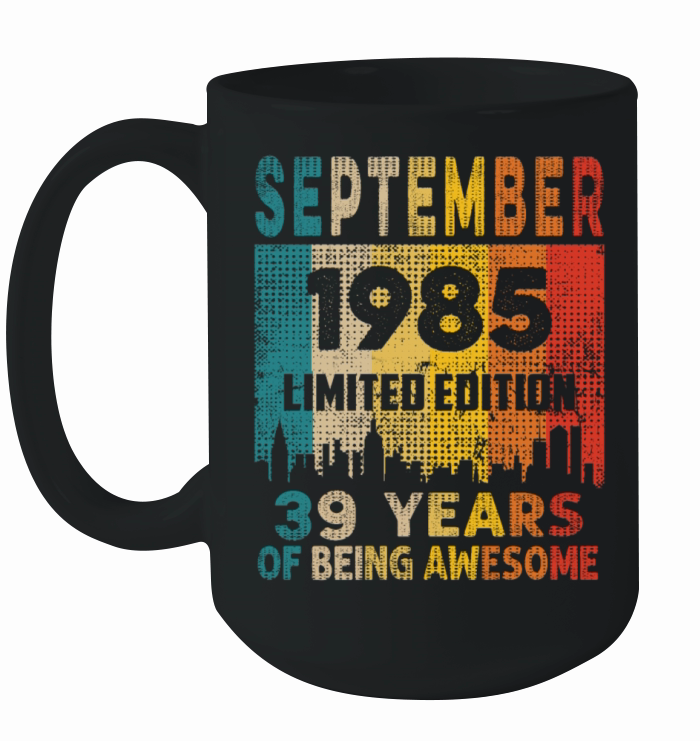 Born in SEPTEMBER 1985 Vintage 39th Birthday Gift Ceramic Mug