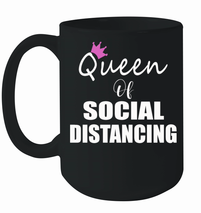 Queen of Social Distancing Social Distance Ceramic Mug