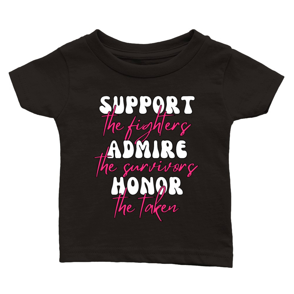 Support The Fighters Admire The Survivors Classic Baby Crewneck T-shirt