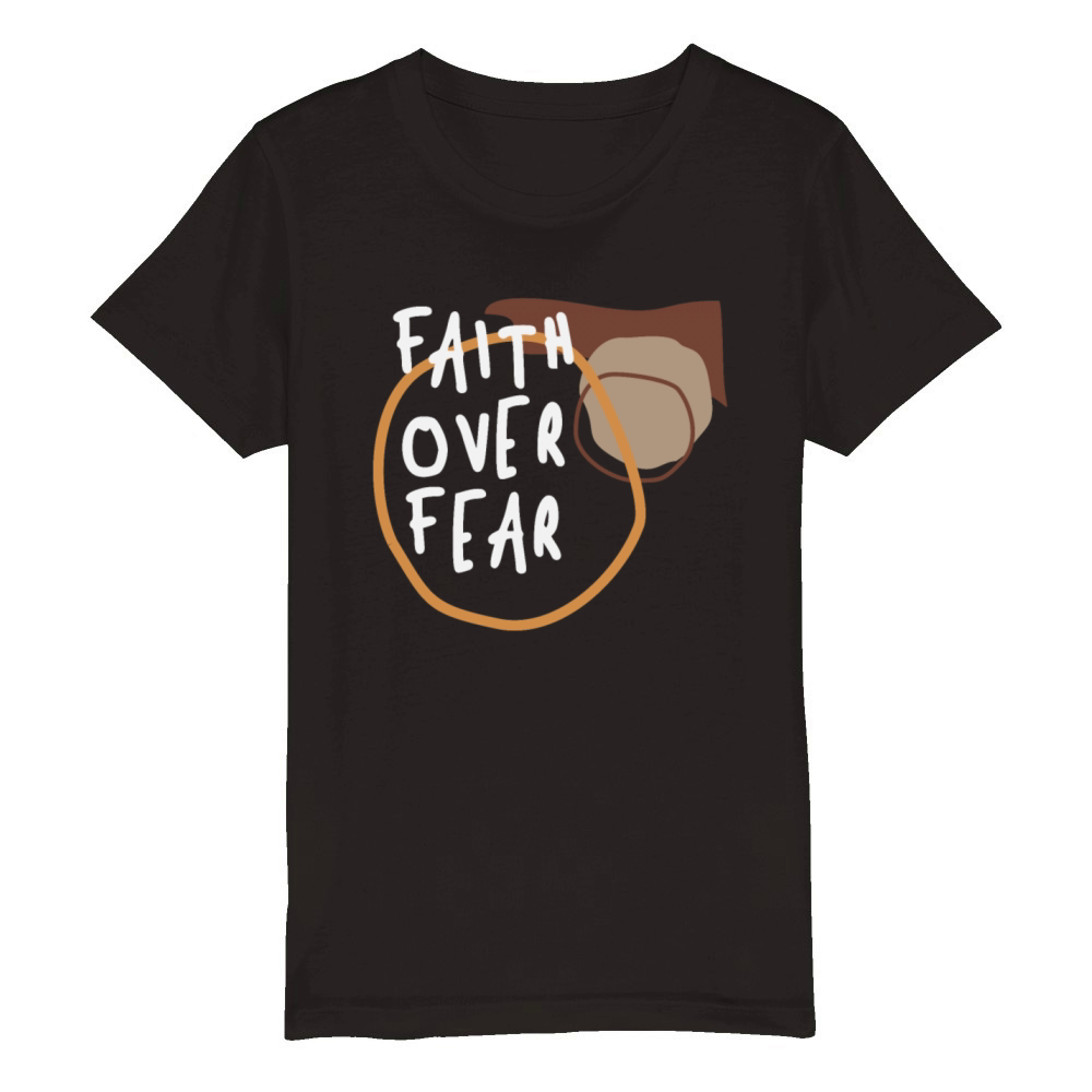 Faith Over Fear - Bold Christian Quote Organic Kids Crewneck T-shirt