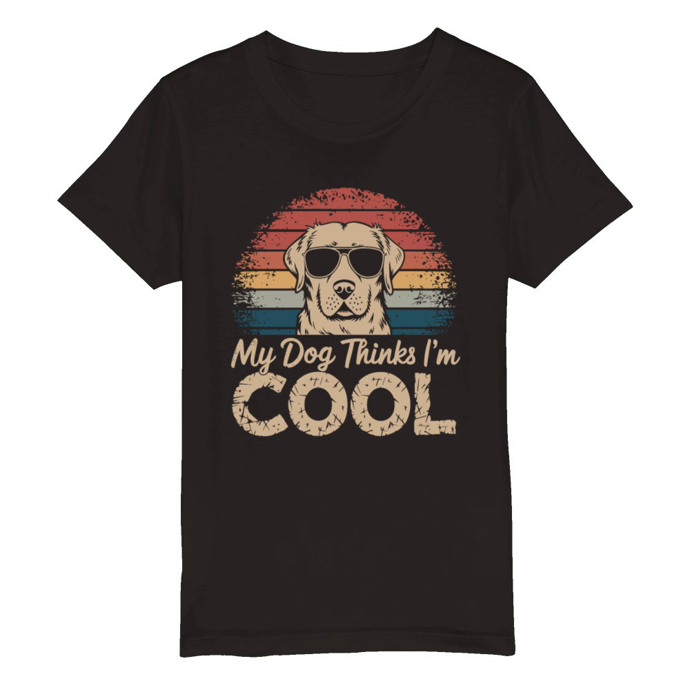 Labrador Retriever My Dog Thinks Im Cool Organic Kids Crewneck T-shirt