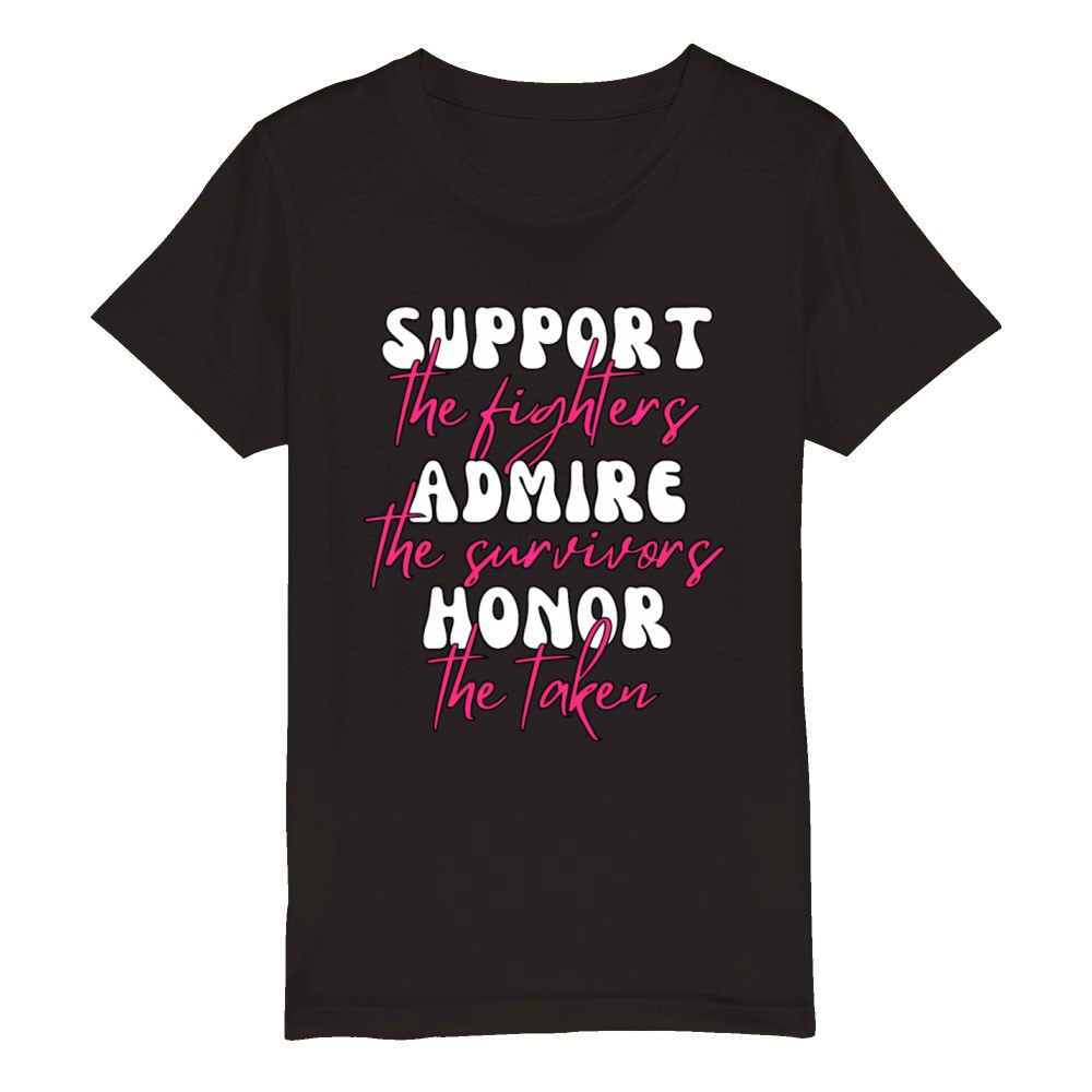 Support The Fighters Admire The Survivors Organic Kids Crewneck T-shirt
