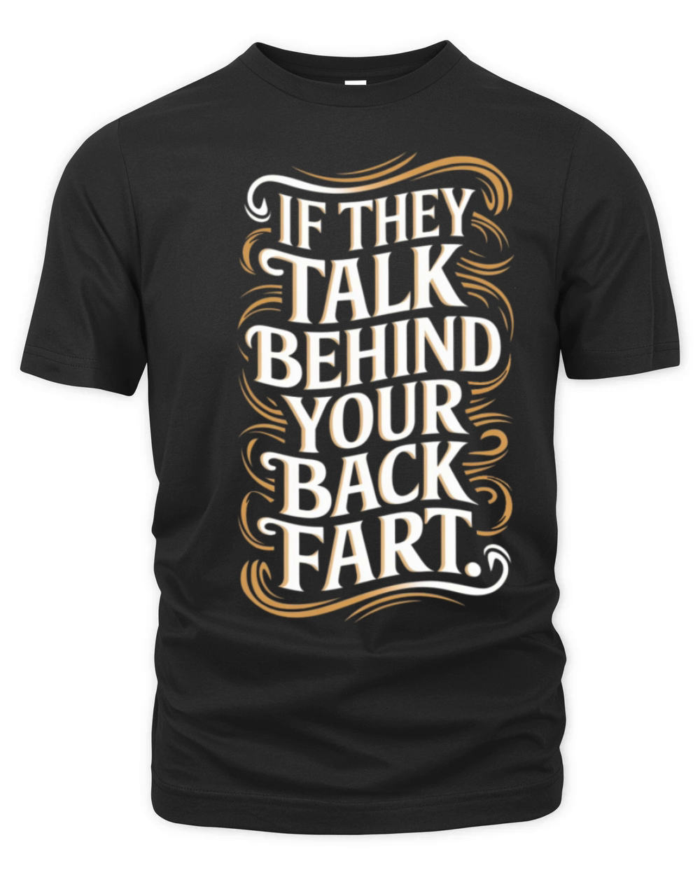 Funny Quote humorous sayings sarcastic Adult Humor Organic Unisex T-shirt