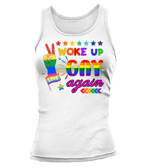 Woke Up Gay Again Tank top Woman