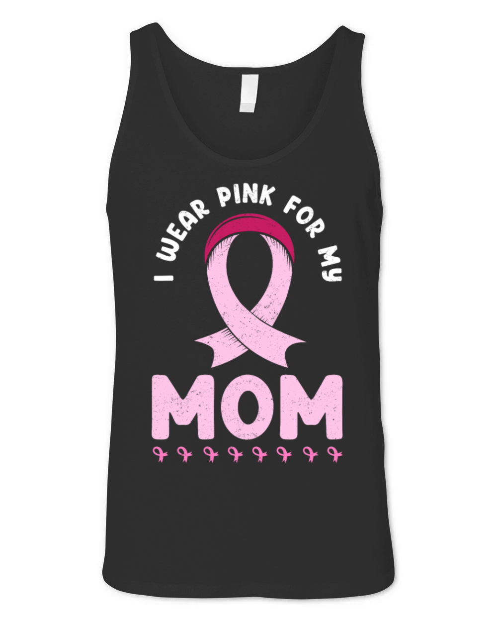 I Wear Pink For My Mom Breast Cancer Unisex Jersey Tank