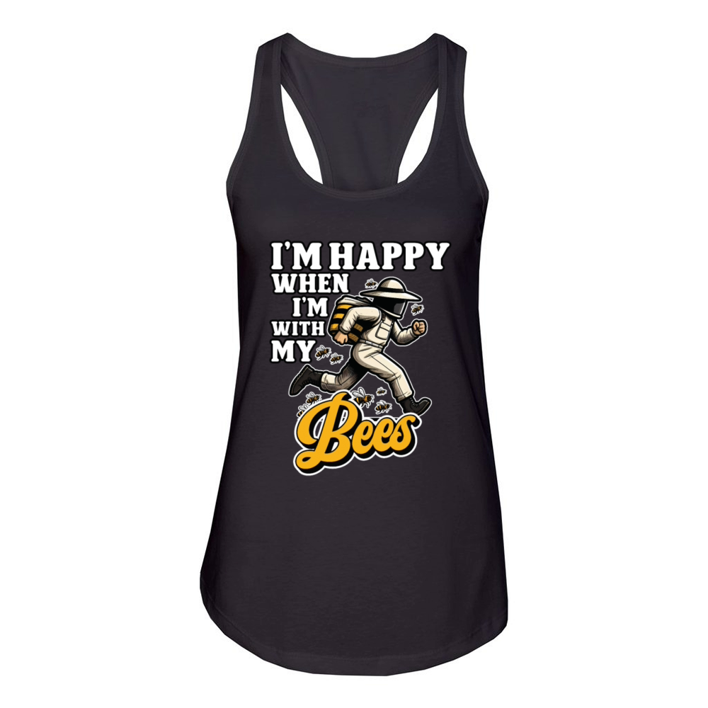 Im Happy When Im with my Bees Women's Racerback Tank