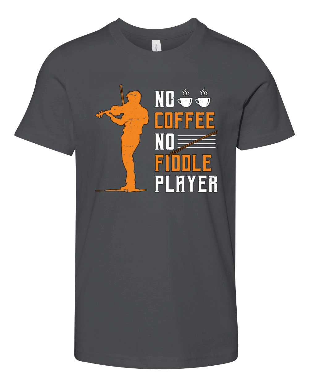 Fiddle Player No Coffee Violin Music Coffee Lover Youth Unisex Jersey Tee