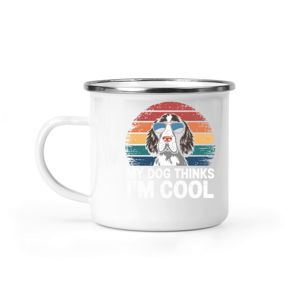 English Springer Spaniel My Dog Thinks Im Cool Camping Mug