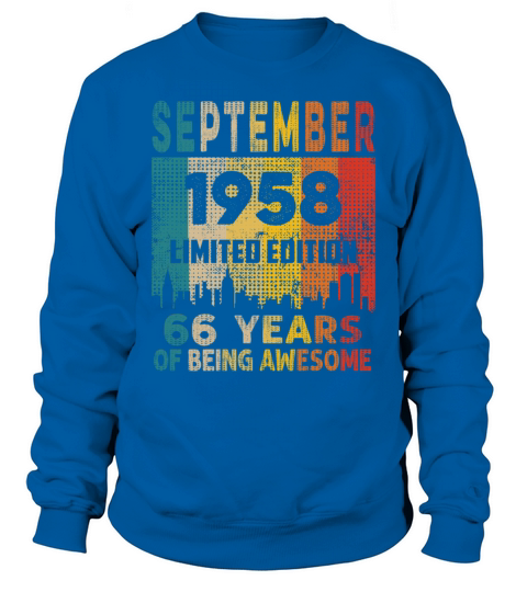 Born in SEPTEMBER 1958 Vintage 66th Birthday Gift Sweatshirt Unisex