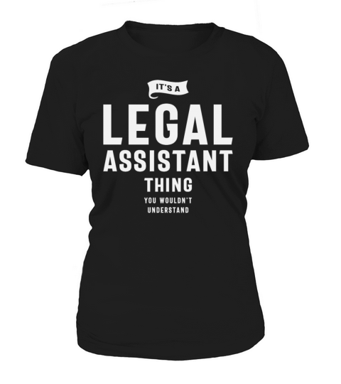 Funny Job Occupation Legal Assistant Women's T-Shirt