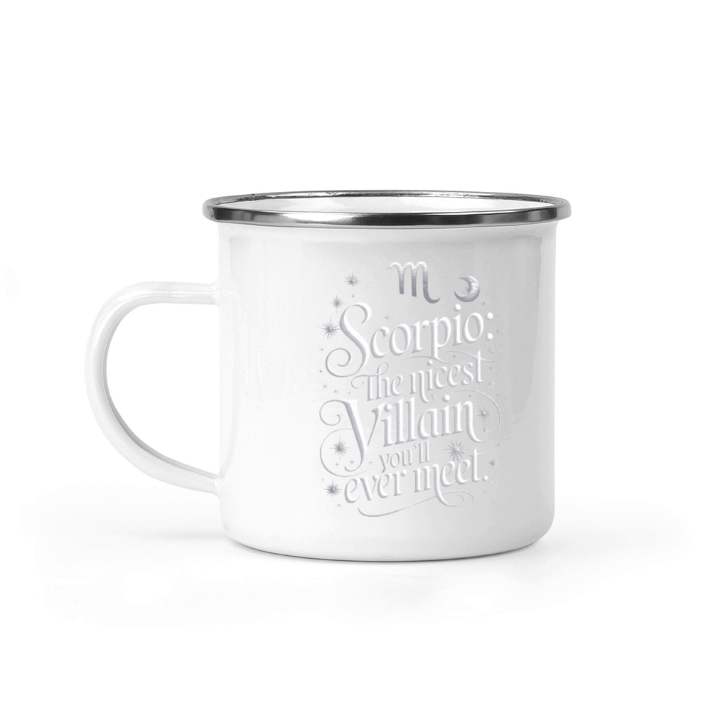 Scorpio Villain Funny Quote Camping Mug