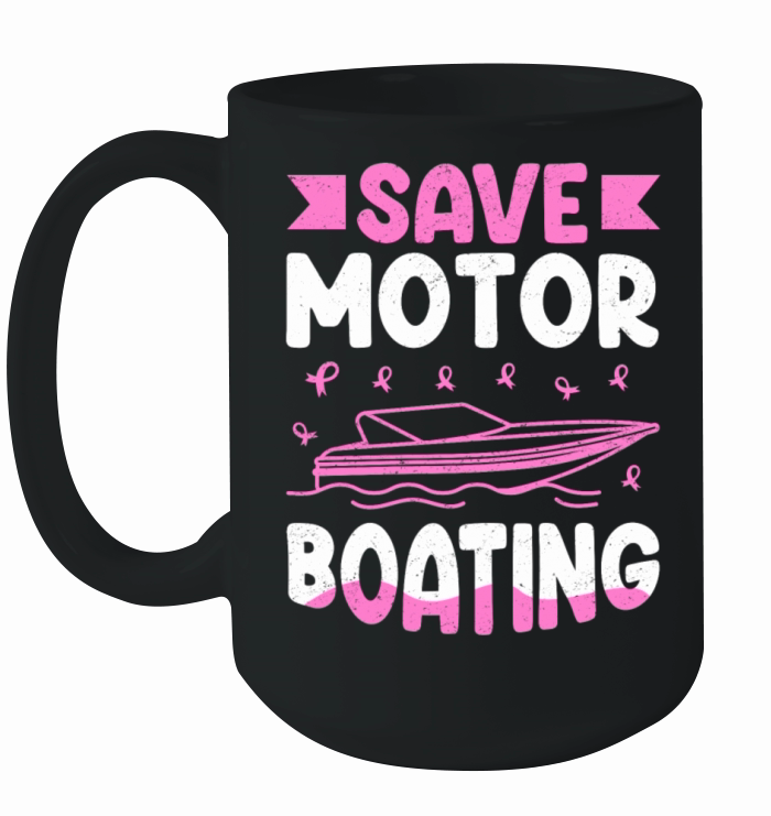 Save Motor Boating Breast Cancer Ceramic Mug