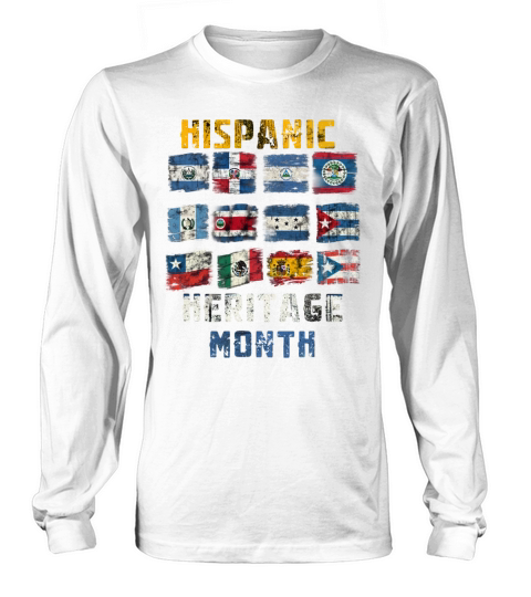 Celebrate Hispanic Heritage Month Long sleeved Unisex