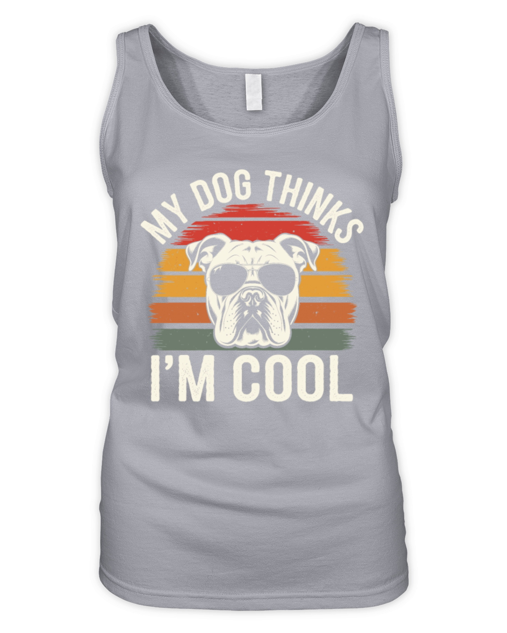 Bulldog My Dog Thinks Im Cool Organic Women's Tank Top