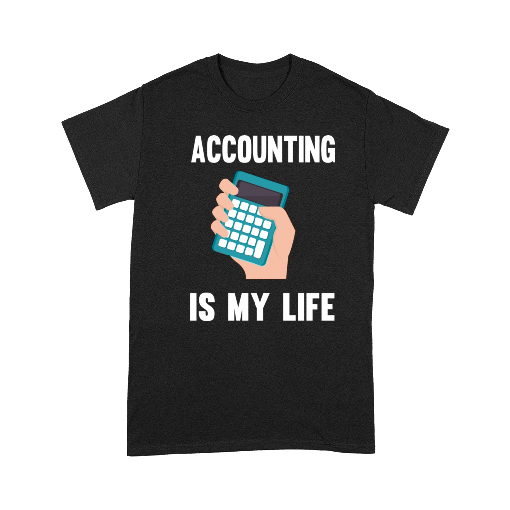 Accounting is my life Premium T-shirt