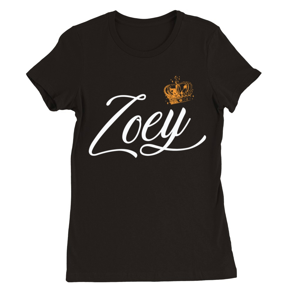Zoey Name for Women Kids Toddlers - Zoey Custom Premium Womens Crewneck T-shirt