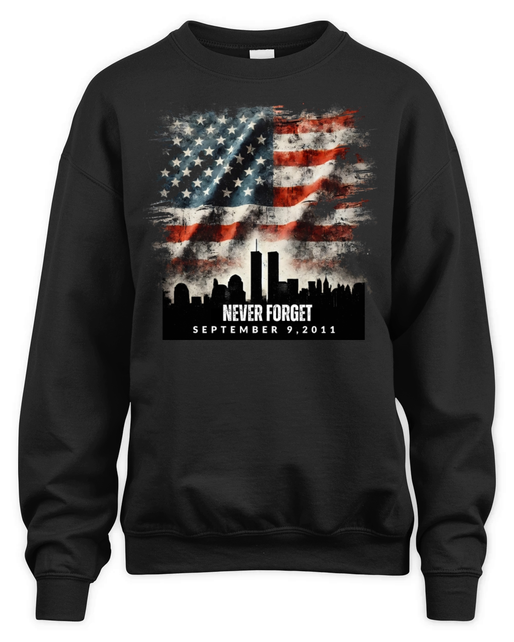 Never Forget September 11 2001 Memorial Day Flag Unisex Premium Crewneck Sweatshirt