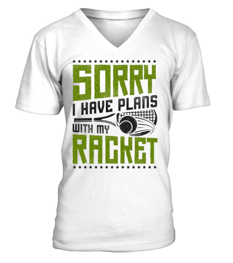 Funny Tennis Player Racket Sorry I V-Neck T-shirt