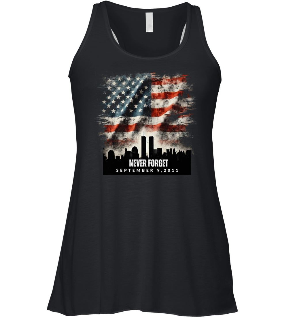 Never Forget September 11 2001 Memorial Day Flag Women's Flowy Tank Top