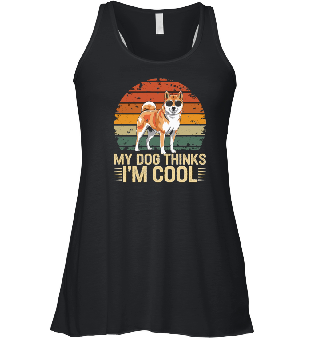 Shiba Inu My Dog Thinks Im Cool Women's Flowy Tank Top