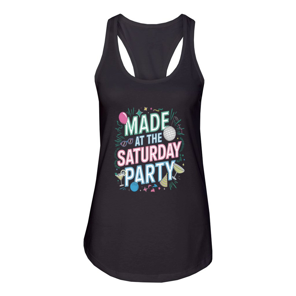 Party vibes - Made at the Saturday Women's Racerback Tank