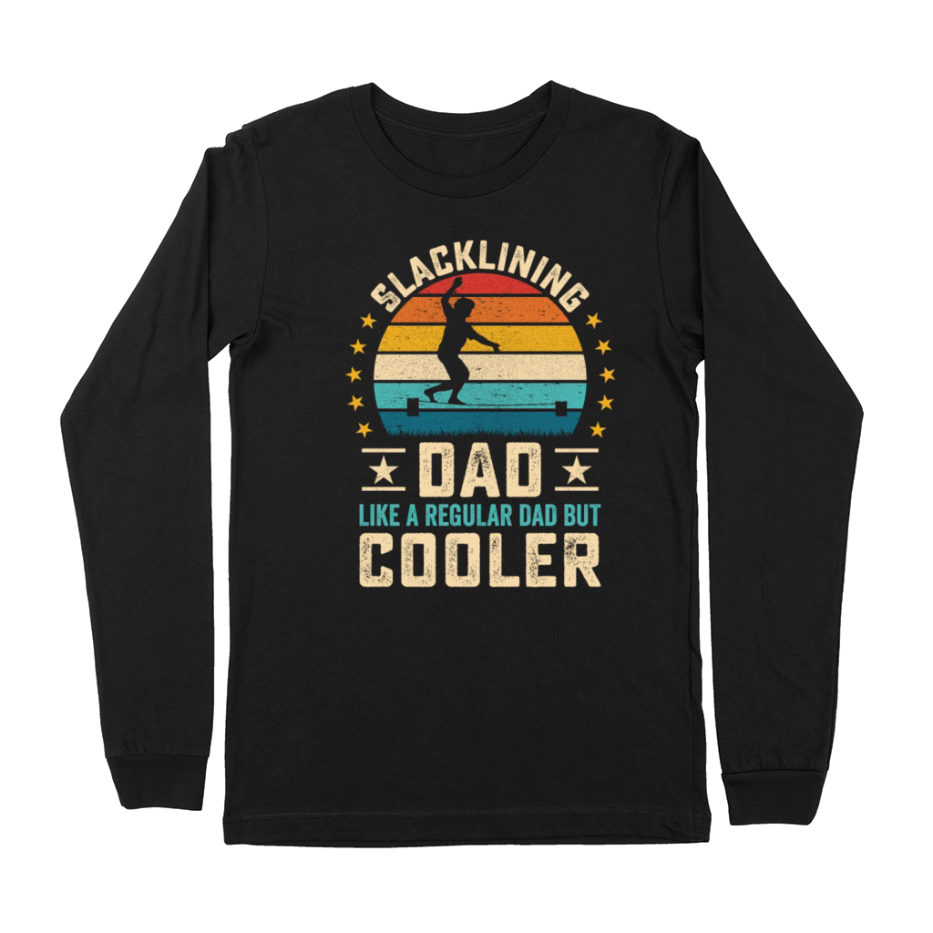 Slacklining Dad quote retro style Gift Slackliner Premium Long Sleeve