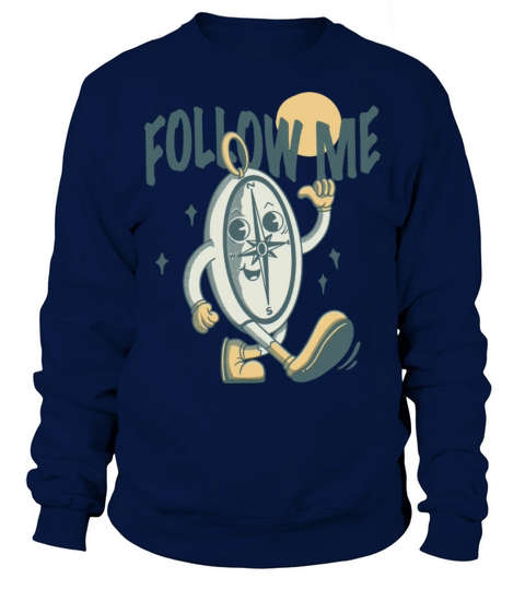 Follow Me Sweatshirt Unisex