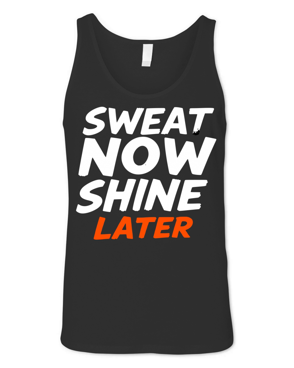 Sweat Now Shine Later Motivational vector g16 Unisex Jersey Tank