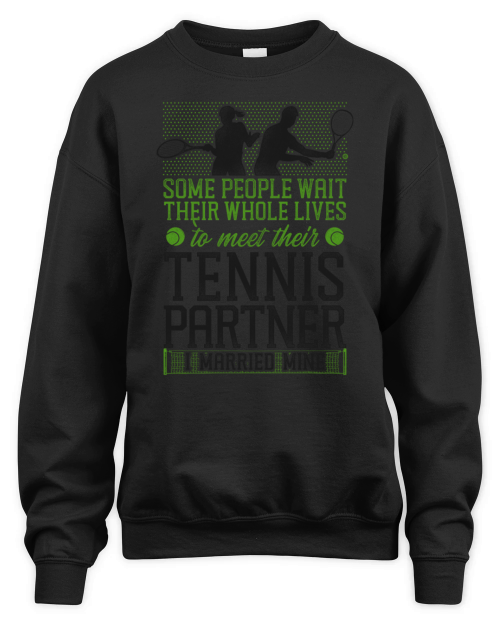 Funny Tennis Player Racket Husband Unisex Premium Crewneck Sweatshirt