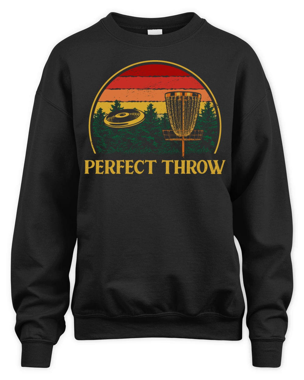 Perfect Throw Disc Golf Sayings Golfer Quotes Outd Unisex Premium Crewneck Sweatshirt