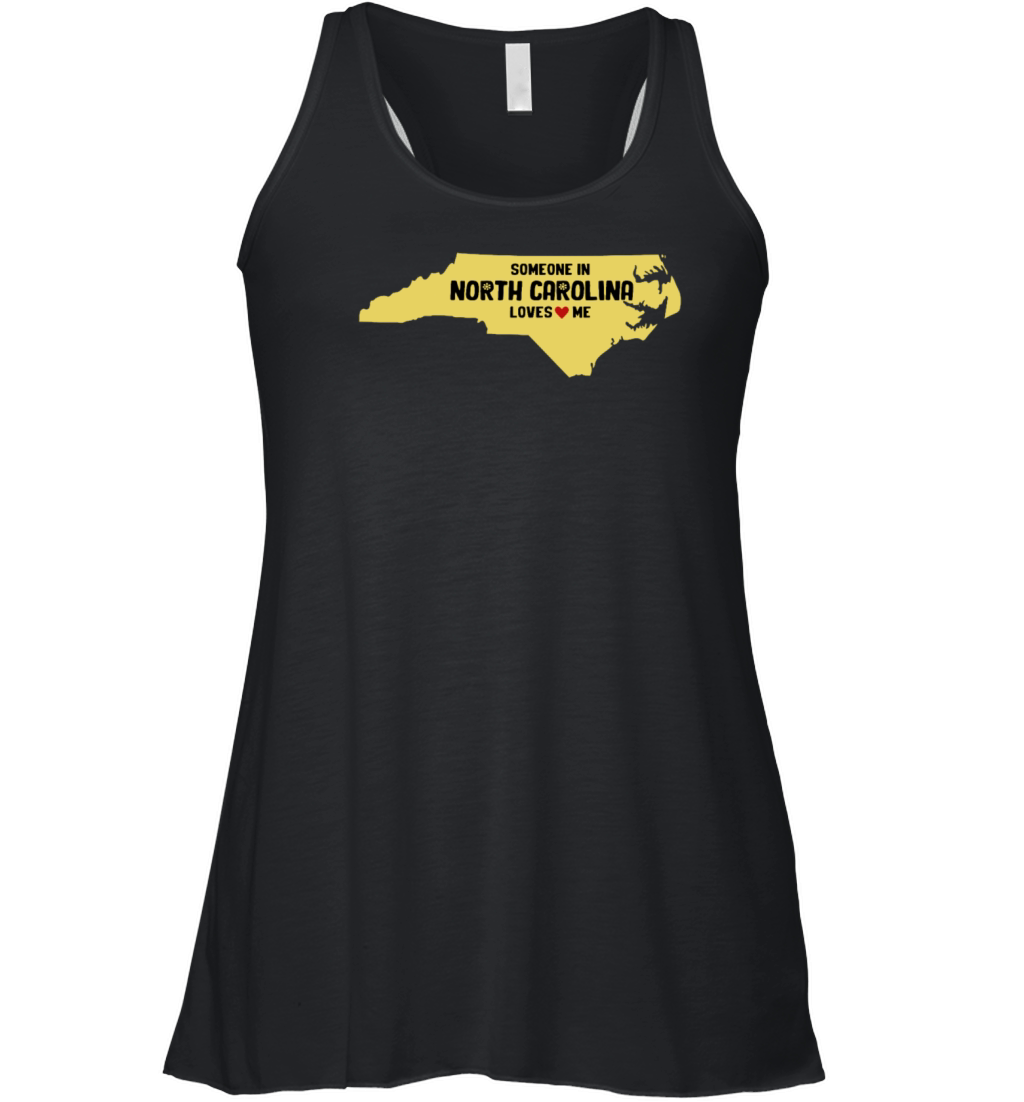 Someone In North Carolina Loves Me Women's Flowy Tank Top