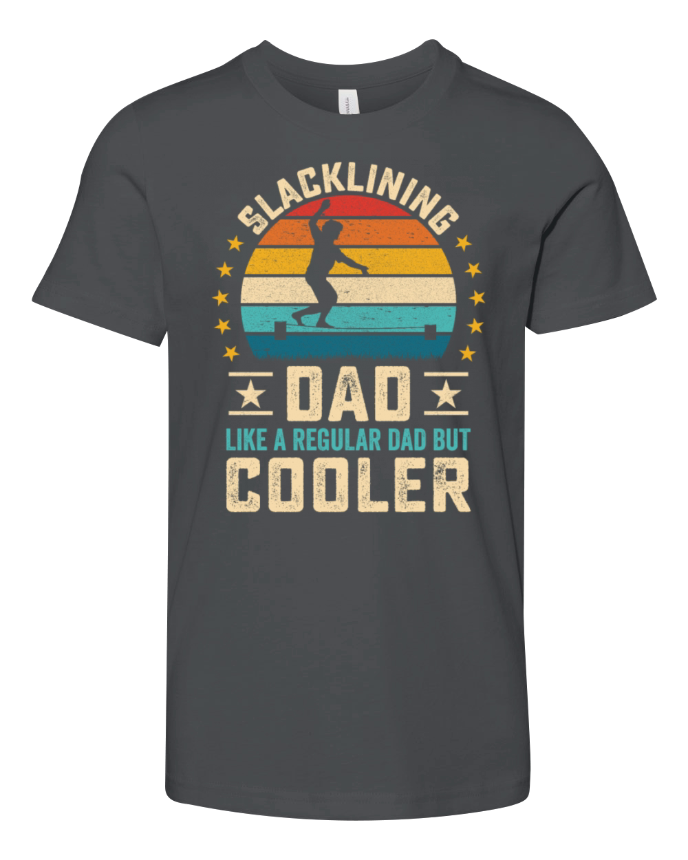 Slacklining Dad quote retro style Gift Slackliner Youth Unisex Jersey Tee