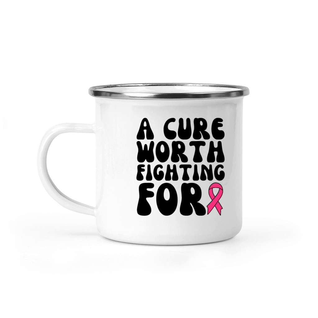 A Cure Worth Fighting For Breast Cancer Camping Mug