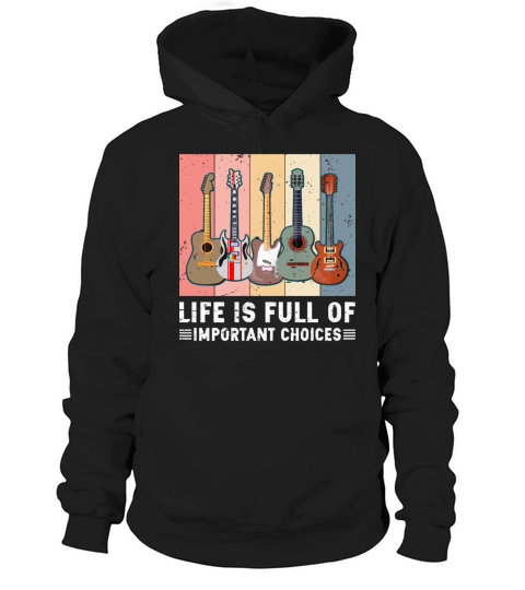 Life Is Full of Important Choices Vintage T-Shirt Hoodie Unisex