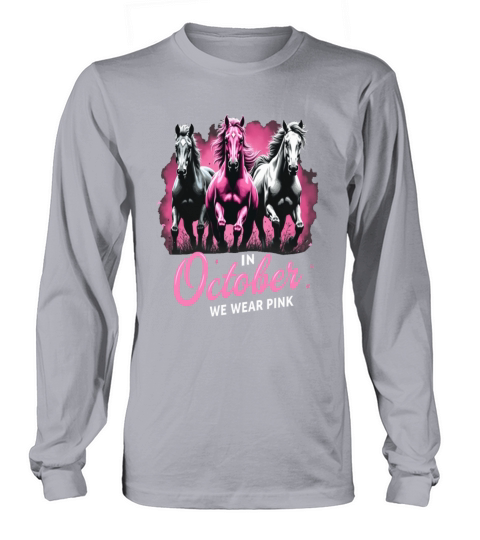 Horses for October Breast Cancer Long sleeved Unisex