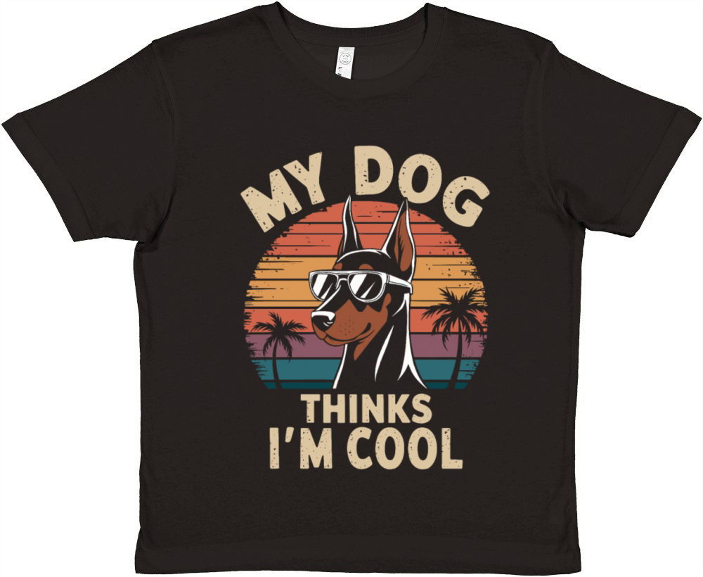 Dobermann Pinscher My Dog Thinks Im Cool Premium Kids Crewneck T-shirt