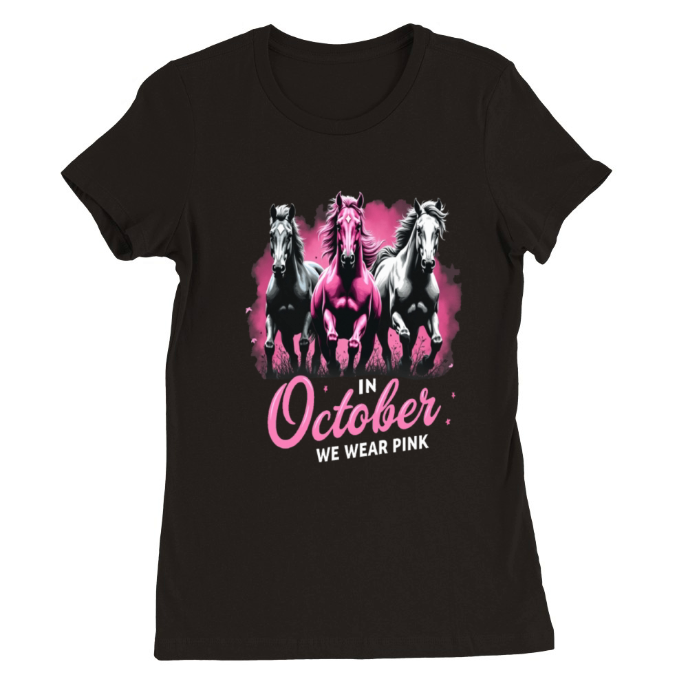 Horses for October Breast Cancer Premium Womens Crewneck T-shirt