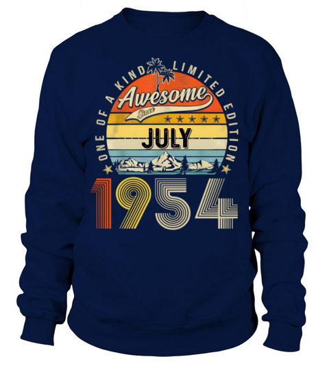 Awesome Since July 1954 Vintage 70th Birthday Sweatshirt Unisex