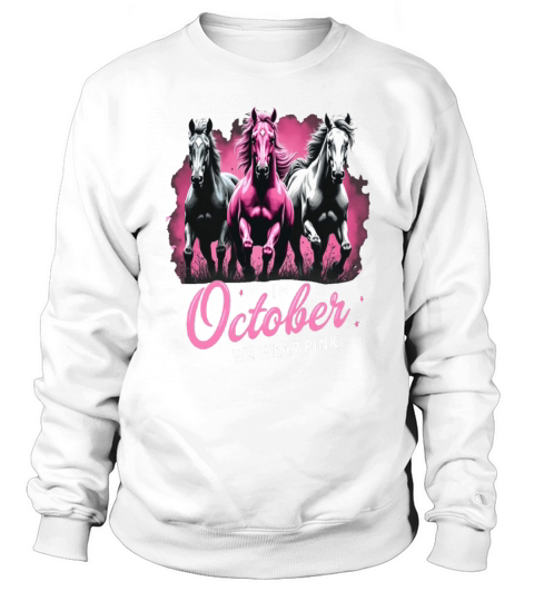 Horses for October Breast Cancer Sweatshirt Unisex