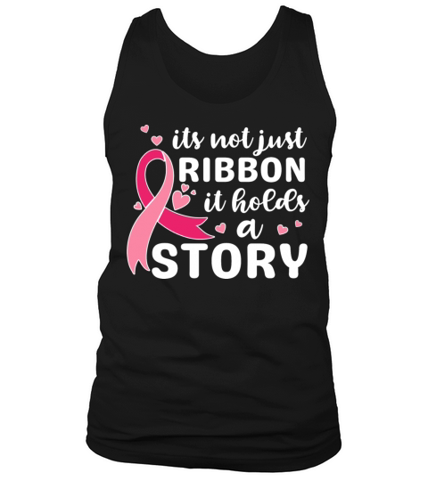 Its not just ribbon it holds a story support shirt Tank Top Unisex