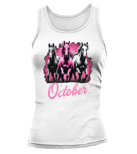 Horses for October Breast Cancer Tank top Woman