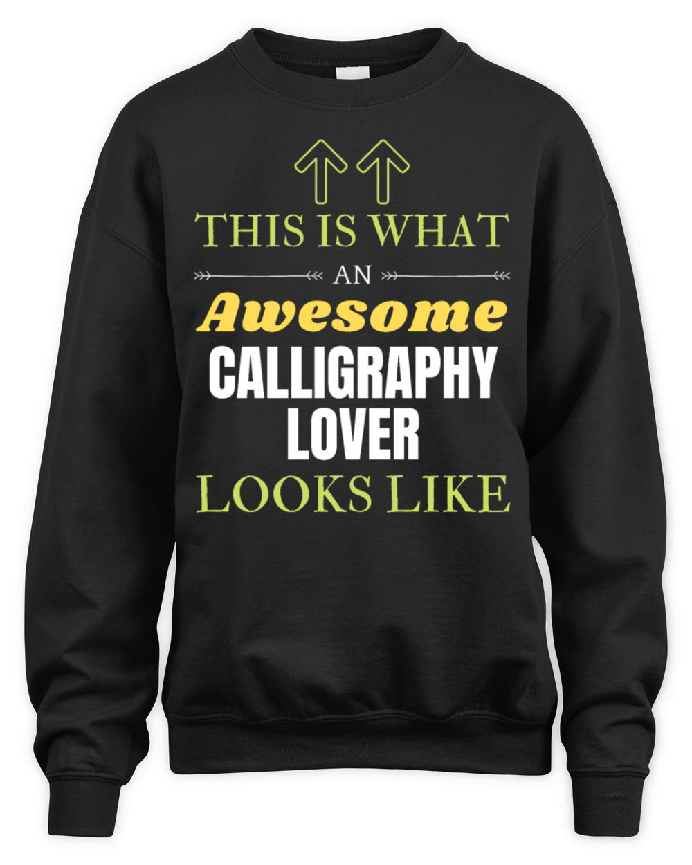 Calligraphy Unisex Premium Crewneck Sweatshirt