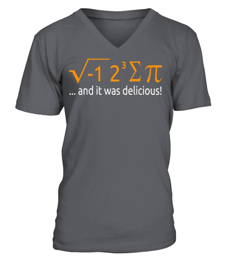 I Ate Some Pie And It Was Delicious 8 Pi Day 2BK7 V-Neck T-shirt