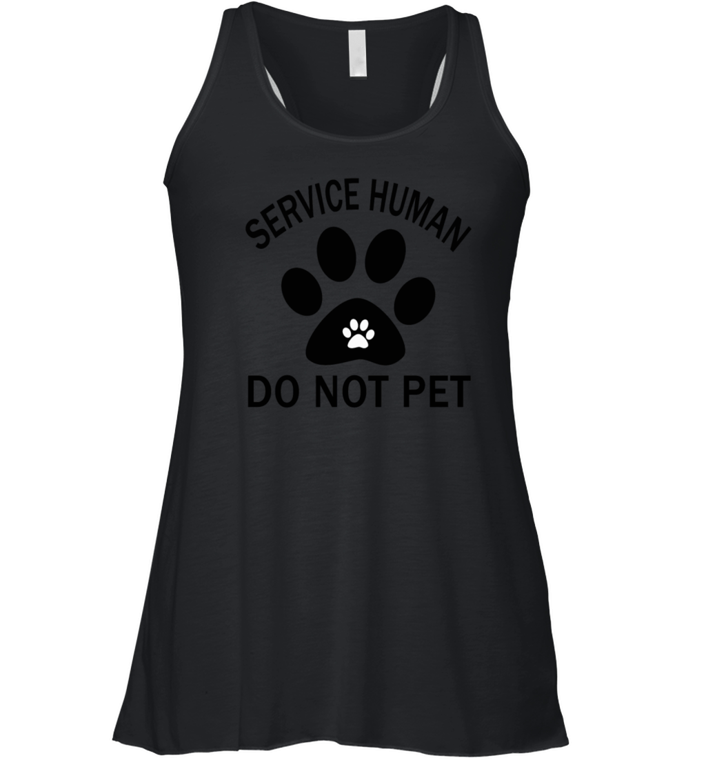 SERVICE HUMAN DO NOT PET Women's Flowy Tank Top