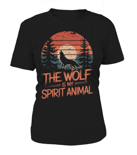 The Wolf Is My Spirit Animal Howling Wolf Women's T-Shirt