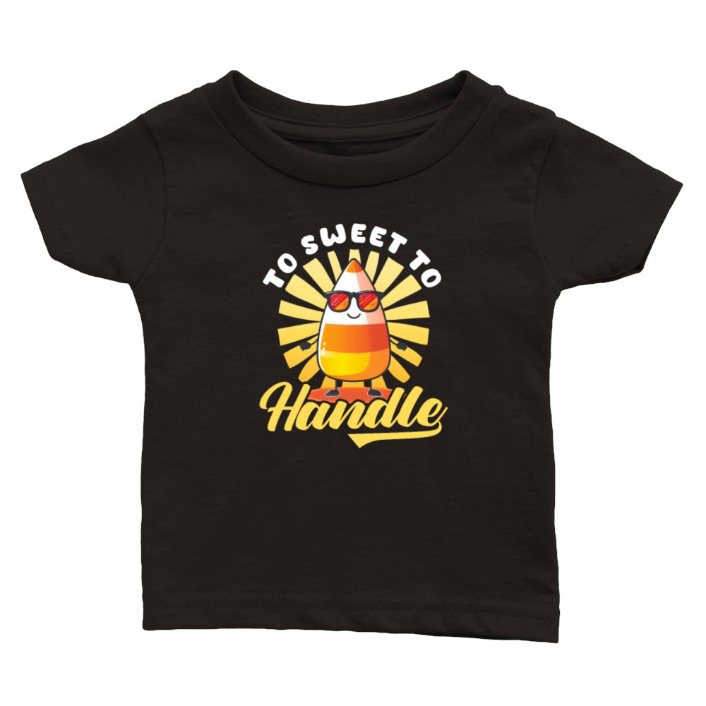 Candy Corn Too Sweet To Handle Classic Baby Crewneck T-shirt