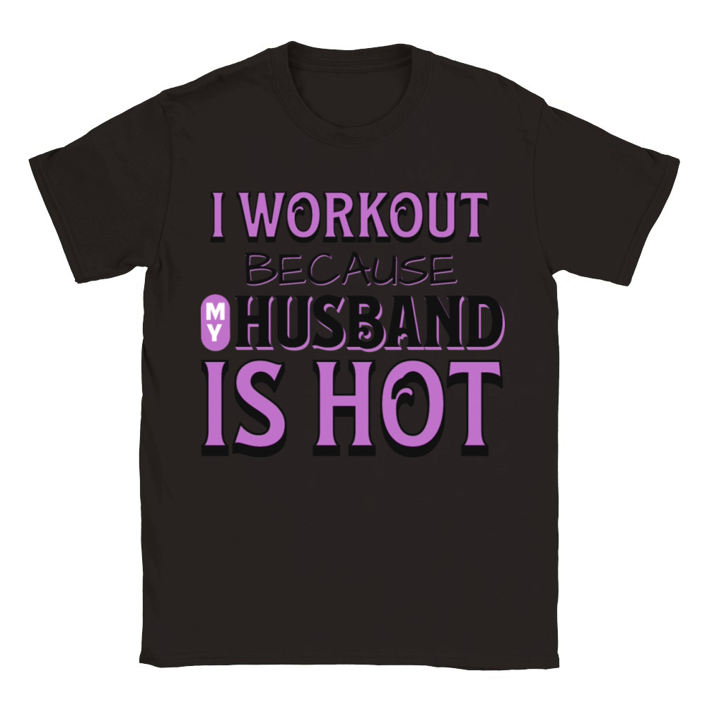 I Workout Because My Husband Is Hot Funny Gym Wife Classic Kids Crewneck T-shirt