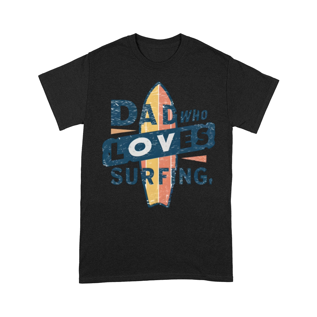 Vintage Surfboard Graphic for Surfing Dad Comfort T-shirt